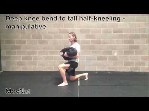 Deep knee bend to tall half-kneeling - manipulative