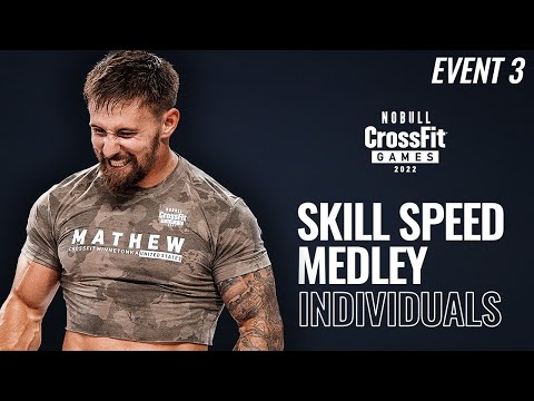 Event 3, Skill Speed Medley — 2022 NOBULL CrossFit Games