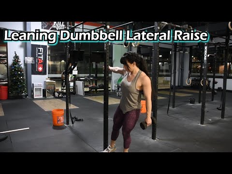 Leaning Dumbbell Lateral Raise
