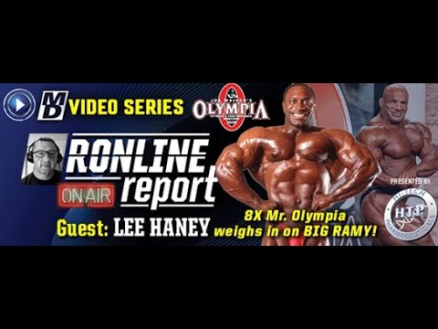 8X Mr Olympia Lee Haney Weighs in on BIG RAMY! The Ronline Report