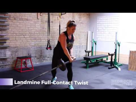 Bedrock Strength Demo: Landmine Full-Contact Twist