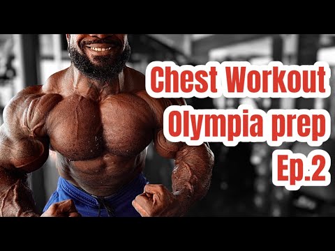 William Bonac | 2022 OLYMPIA PREP Ep.2 | Chest Workout