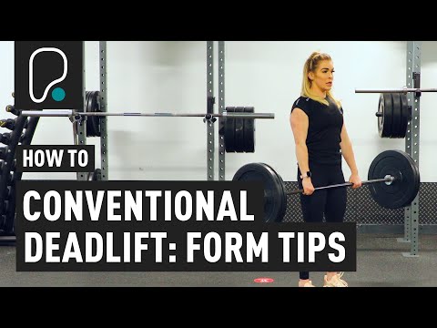 How to Do A Conventional Deadlift Correctly