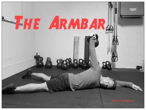 How To Do The Kettlebell &quot;Arm Bar&quot; For Shoulder Stability and Mobility.