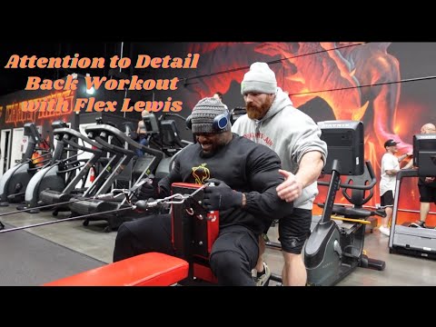 Olympia Prep Series: Back workout “Paying Attention to Detail” with Flex Lewis
