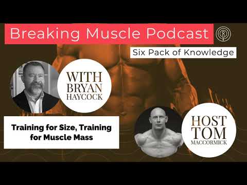 Training For Size, Training for Muscle Mass