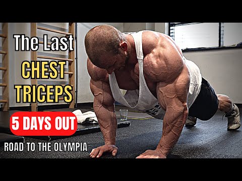 The Last CHEST &amp; TRICEPS Workout (5 Days Out!) | Road to the Olympia 2022 FINALE