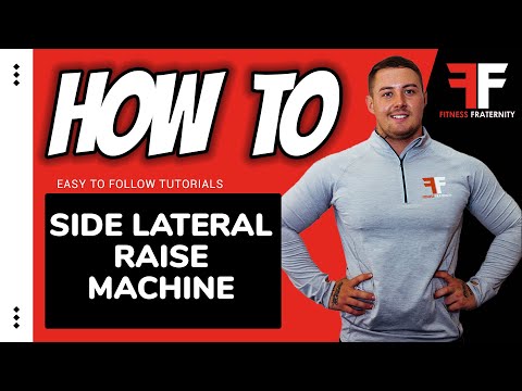 How To Use Side Lateral Raise Machine