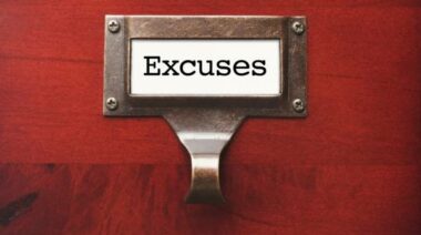 excuses, goals, resolutions, making excuses, letting go of excuses