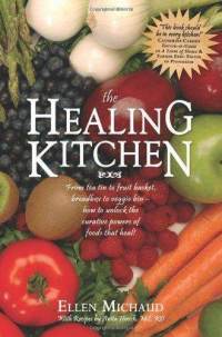 Book Review The Healing Kitchen By Ellen Michaud Breaking Muscle   Healing Kitchen From Tea Tin Fruit Basket Breadbox Anita Hirsch Paperback Cover Art 