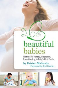 beautiful babies, kristen michaelis, food renegade, book reviews