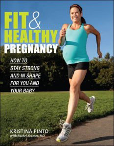 fit & healthy pregnancy, kristina pinto, pregnant exercise, exercise pregnancy